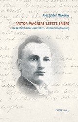 Pastor Wagners letzte Briefe. - Alexander Makeew