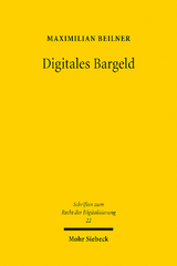 Digitales Bargeld - Maximilian Beilner