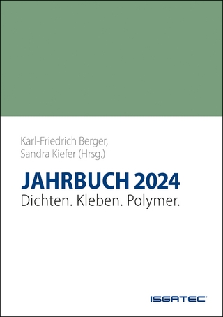 JAHRBUCH 2024 Dichten. Kleben. Polymer