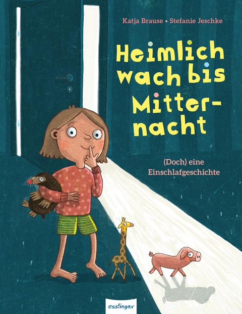 Heimlich wach bis Mitternacht - Katalina Brause