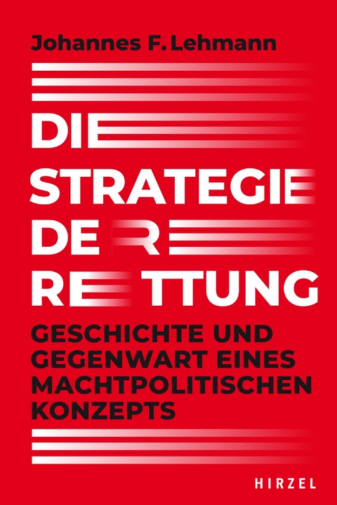 Die Strategie der Rettung - Johannes F. Lehmann