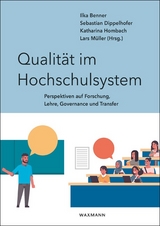 Qualität im Hochschulsystem - 