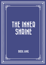 Inner Shrine -  Basil King