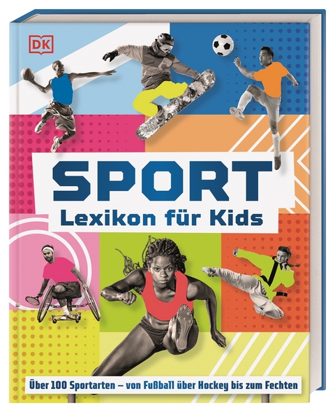 Sport - Lexikon f&uuml;r Kids