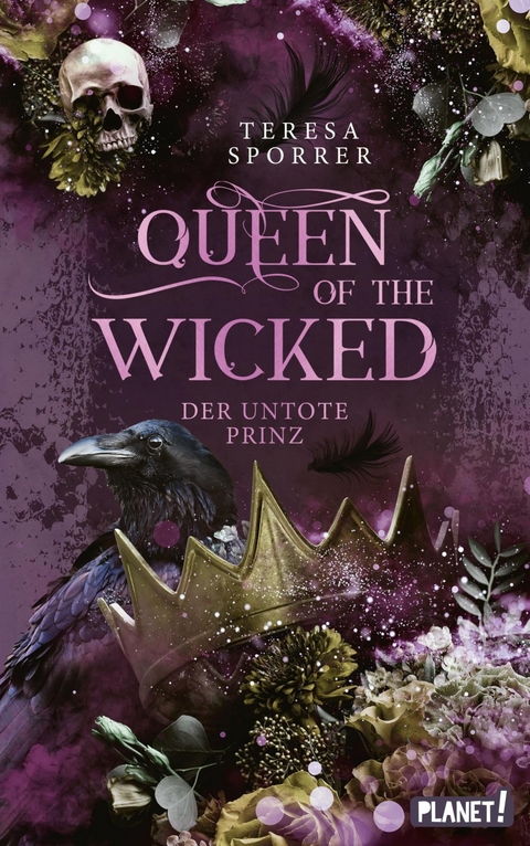 Queen of the Wicked 2: Der untote Prinz - Teresa Sporrer