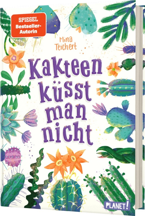 Kaktus-Serie 2: Kakteen k&uuml;sst man nicht - Mina Teichert