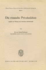 Die r&ouml;mische Privatauktion. - Georg Thielmann