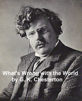 What's Wrong with the World -  G. K. Chesterton