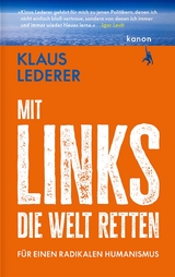 Mit links die Welt retten - Klaus Lederer