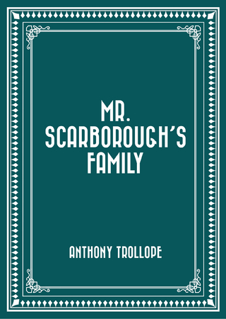 Mr. Scarborough's Family