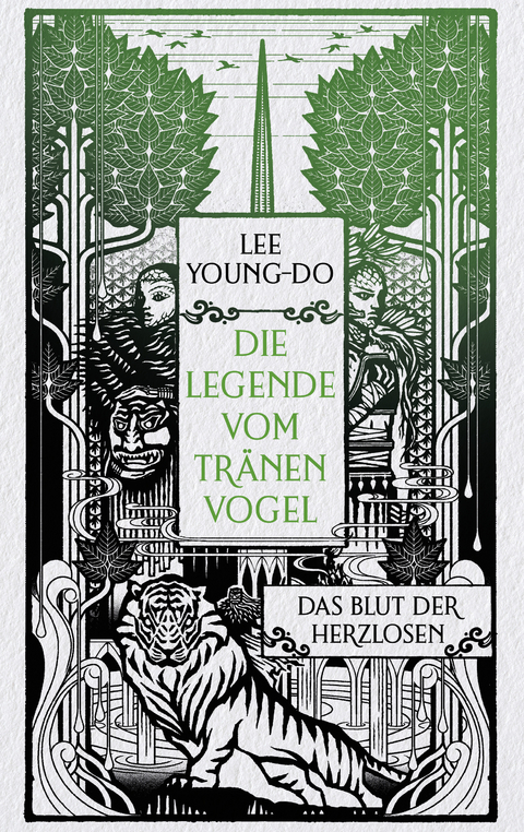 Das Blut der Herzlosen &ndash; Die Legende vom Tr&auml;nenvogel 1 - Young-do Lee