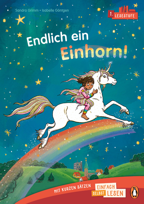 Endlich ein Einhorn! - Sandra Grimm