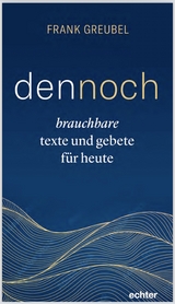 dennoch - Frank Greubel