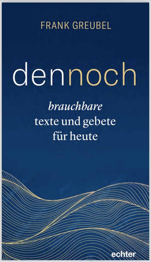 dennoch - Frank Greubel