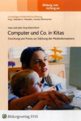 Computer und Co. in Kitas - Iram Siraj-Blatchford, John Siraj-Blatchford