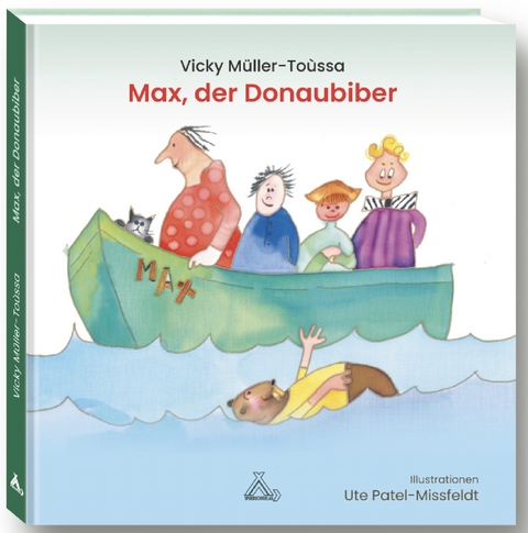 Max, der Donaubiber - Vicky M&uuml;ller-To&ugrave;ssa