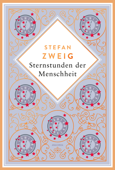 Stefan Zweig, Sternstunden der Menschheit. Schmuckausgabe mit Kupferpr&auml;gung - Stefan Zweig