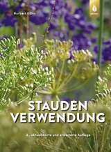 Staudenverwendung - Norbert K&uuml;hn