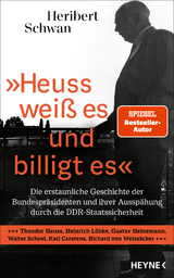 "Heuss wei&szlig; es und billigt es" - Heribert Schwan