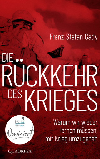 Die Rückkehr des Krieges
