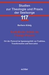 Katholische Schule im Change-Prozess - Barbara K&ouml;nig