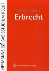 Erbrecht - Martin L&ouml;hnig