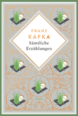 Kafka - S&auml;mtliche Erz&auml;hlungen. Schmuckausgabe mit Kupferpr&auml;gung - Franz Kafka