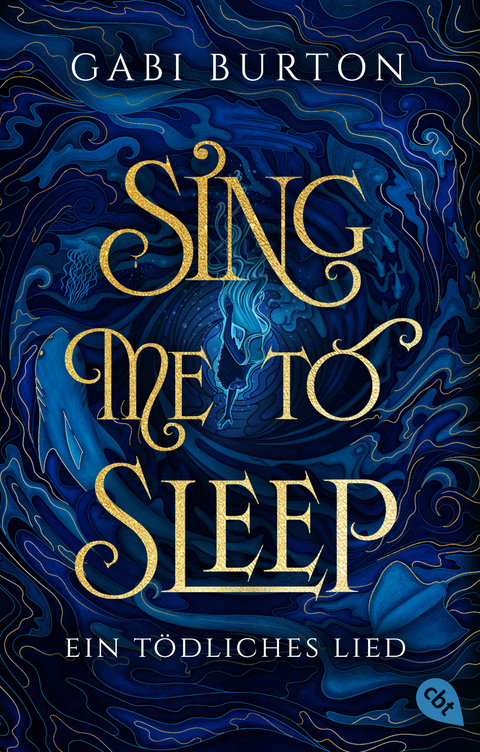 Sing me to sleep &ndash; Ein t&ouml;dliches Lied - Gabi Burton