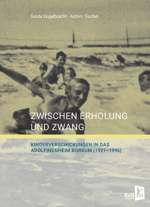 Zwischen Erholung und Zwang - Gerda Engelbracht, Achim Tischer