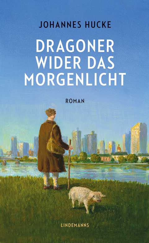 Dragoner wider das Morgenlicht - Johannes Hucke