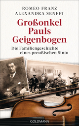 Gro&szlig;onkel Pauls Geigenbogen - Alexandra Senfft, Romeo Franz