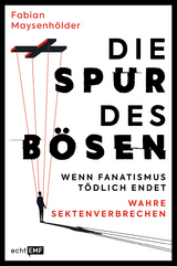 Die Spur des B&ouml;sen - Fabian Maysenh&ouml;lder