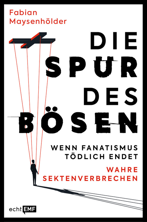 Die Spur des B&ouml;sen - Fabian Maysenh&ouml;lder