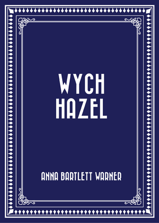 Wych Hazel