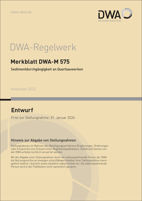 Merkblatt DWA-M 575 Sedimentdurchg&auml;ngigkeit an Querbauwerken (Entwurf)