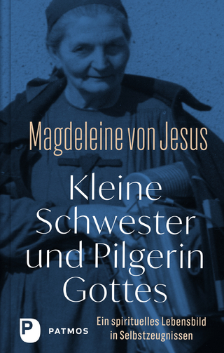 Kleine Schwester und Pilgerin Gottes