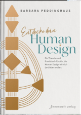 Entdecke dein Human Design - Barbara Peddinghaus