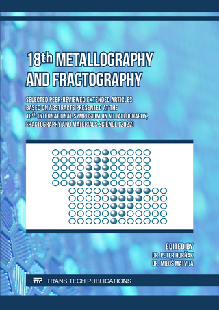 18th Metallography and Fractography