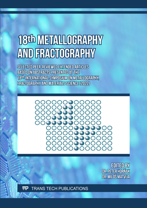 18th Metallography and Fractography - 