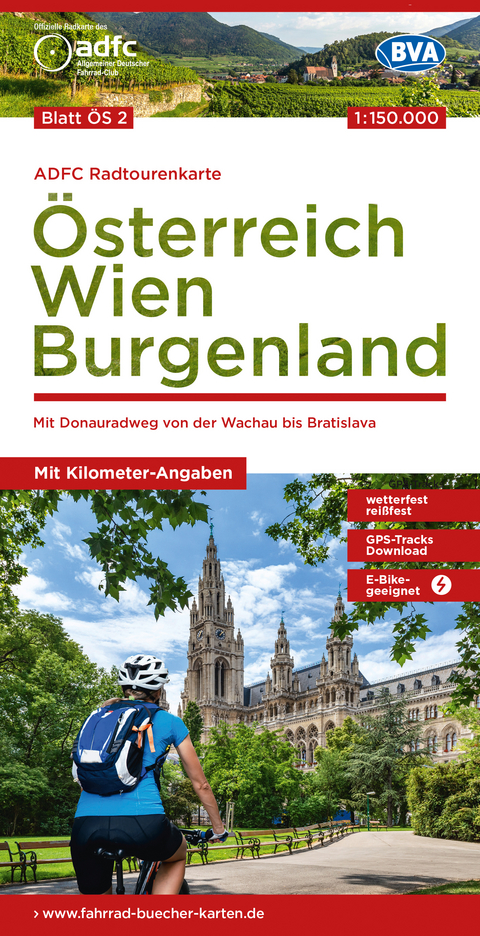 ADFC-Radtourenkarte &Ouml;S2 &Ouml;sterreich Wien Burgenland 1:150:000, rei&szlig;- und wetterfest, E-Bike geeignet, GPS-Tracks Download, mit Bett+Bike Symbolen, mit Kilometer-Angaben