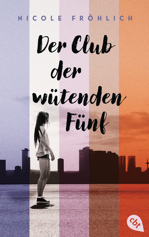 Der Club der w&uuml;tenden F&uuml;nf - Nicole Fr&ouml;hlich