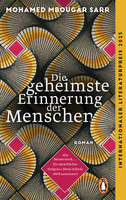Die geheimste Erinnerung der Menschen - Mohamed Mbougar Sarr