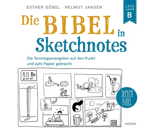 Die Bibel in Sketchnotes - Esther G&ouml;bel, Helmut Jansen