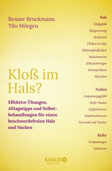 Klo&szlig; im Hals? - Renate Bruckmann, Tilo M&ouml;rgen