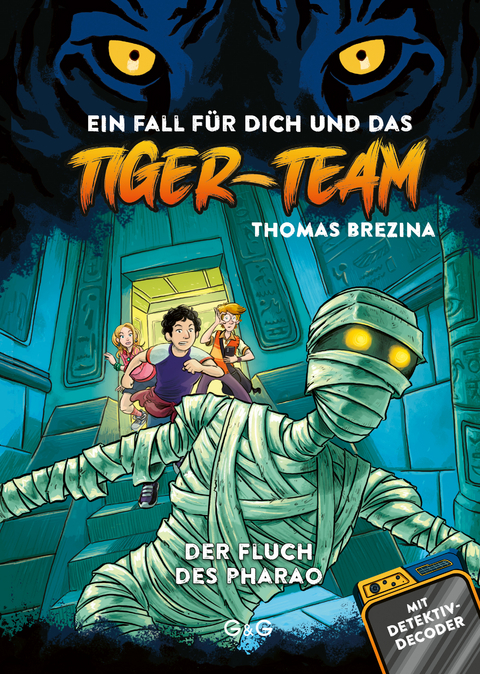Tiger-Team &ndash; Der Fluch des Pharao - Thomas Brezina