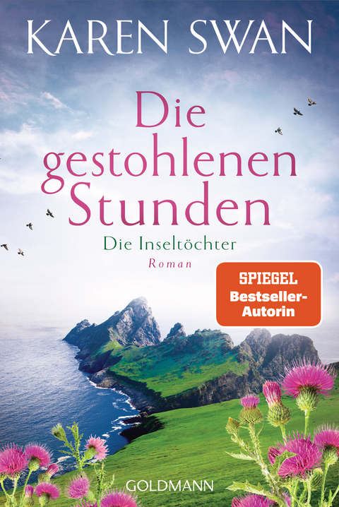 Die Inselt&ouml;chter - Die gestohlenen Stunden - Karen Swan
