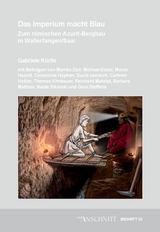 Ver&ouml;ffentlichungen aus dem Deutschen Bergbau-Museum Bochum / Das Imperium macht Blau - Gabriele K&ouml;rlin