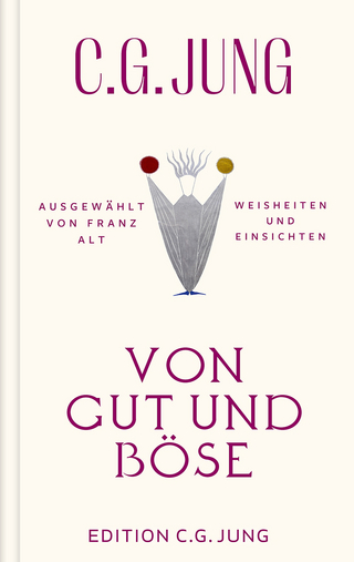 Von Gut und Böse