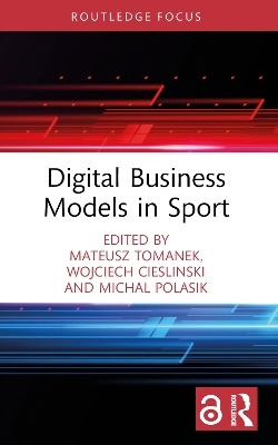 Digital Business Models in Sport - 
