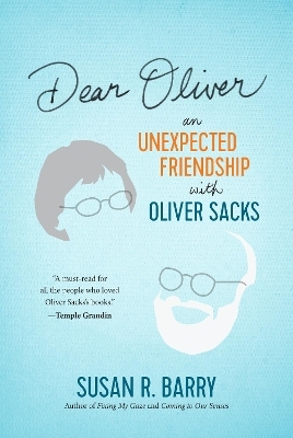 Dear Oliver - Susan R. Barry